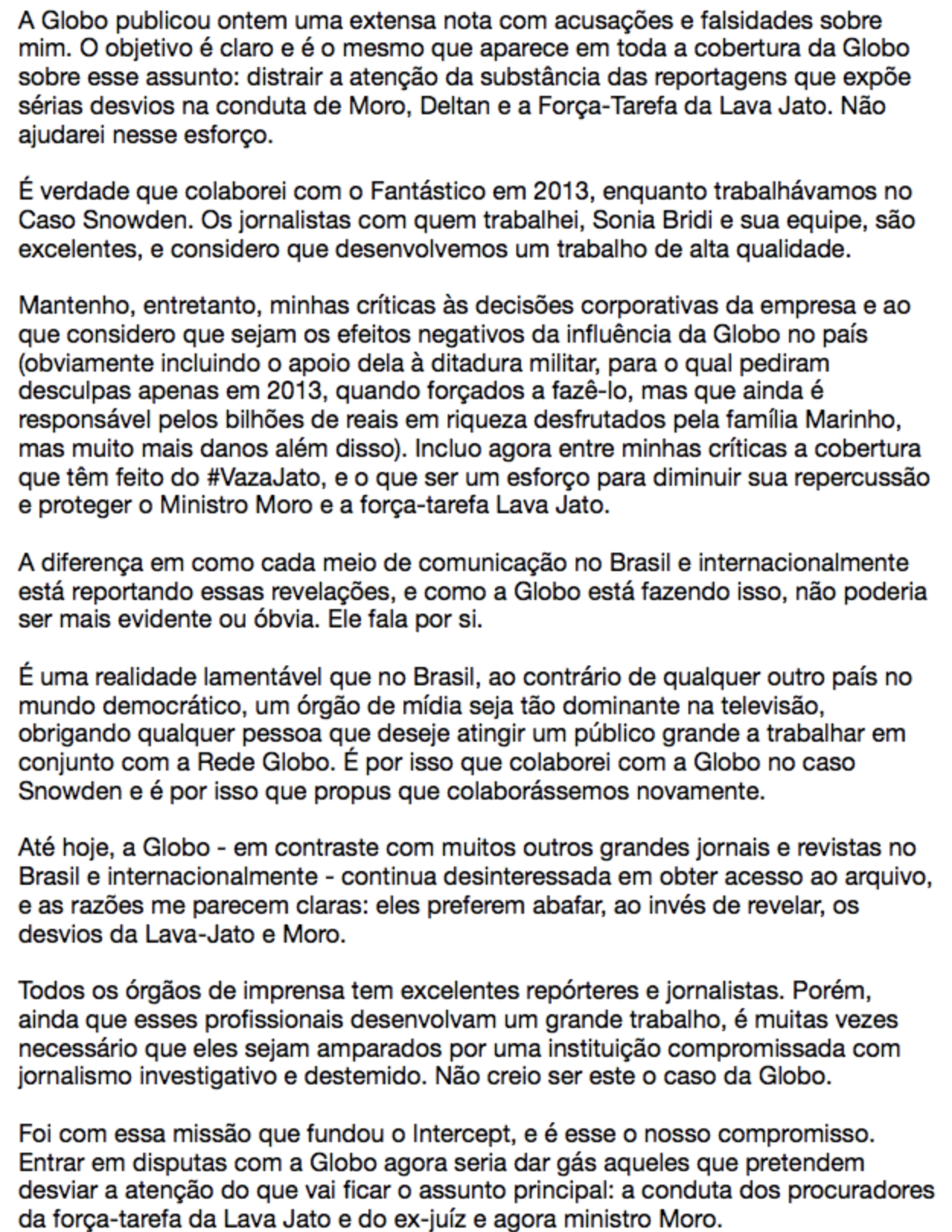 BLOG DE UM SEM-MÍDIA: POLÍTICA - Greenwald responde à Globo.